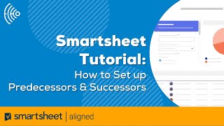 How to Set up Predecessors and Successors in Smartsheet  Dependency tracking  Successor Functions [upl. by Paresh762]