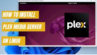 How to Install Plex Media Server on Ubuntu 2204  Install on Ubuntu 2204 VPS [upl. by Rosy]