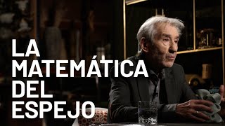 José Sacristán  La matemática del espejo T1  la2 [upl. by Amalea]