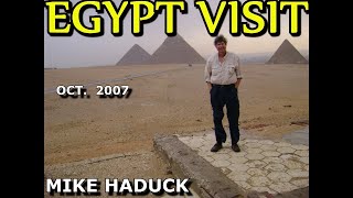 EGYPT VISIT 2007 MIKE HADUCK [upl. by Glennie]