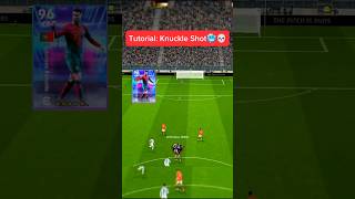 Tutorial Knuckle Shot🥶💀 efootball efootball2024 gaming gameplay shorts shortsfeed [upl. by Rogerson]