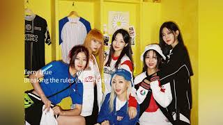 Ferry Blue 페리블루  Breaking the rules English ver [upl. by Lekar881]