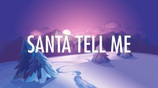 Ariana Grande – Santa Tell Me Lyrics 🎵 [upl. by Cirillo]