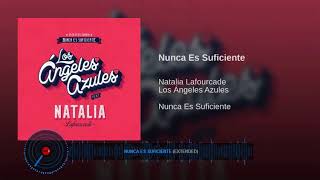 Nunca Es Suficiente  Natalia Lafourcade Ft Los Angeles Azules Extendida para sonideros [upl. by Arymahs]