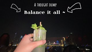 balance it all  a thought dump  Naisha Khanna [upl. by Magdalena]