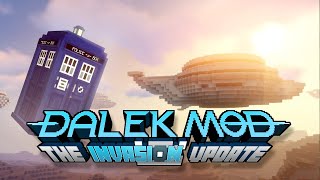 Dalek Mod Update 64  The Invasion Update [upl. by Leiru980]