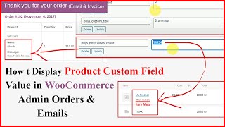 How to Display WooCommerce Products Custom Fields Value in WooCommerce Admin Orders amp Email [upl. by Bernita]