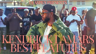 Kendrick Lamars Best Features  DJ Aspen Edition [upl. by Acquah]