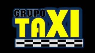 POR LO VIVIDO GRUPO TAXI [upl. by Nahtan]