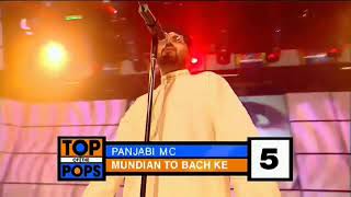 Panjabi MC  Mundian To Bach Ke  Top Of The Pops 2003 [upl. by Doherty678]