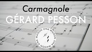 Carmagnole — Gérard Pesson Official Music Video — Extract [upl. by Incrocci]