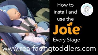 How to install and use the Joie Every Stage rear facing car seat [upl. by Ahsiekan647]