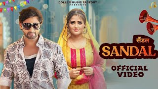 Sandal  Haryanvi Song 2024  Vijay Verma  Anjali Raghav  New Haryanvi Song 2024  Haryanvi [upl. by Yrreiht]