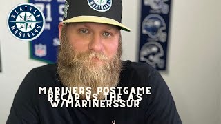 Mariners Postgame Recap The Mariners Play a Complete Game 2118 [upl. by Eiwoh]