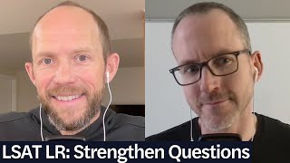 Two Approaches to Strengthen Questions  LSAT Demon Daily Ep 731 [upl. by Eimmac640]