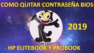 COMO QUITAR CONTRASEÑA BIOS HP ELITEBOOK Y PROBOOK [upl. by Anavlys]