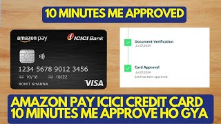 Amazon Pay ICICI Credit Card 10 Minutes Me Approve Ho Gya  Is Trick Se Sabko Mil Raha Hai Lelo [upl. by Artamas820]