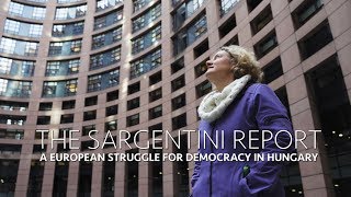 The Sargentini Report A European struggle for democracy in Hungary [upl. by Tobit]