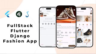 Flutter Full Stack App Development Course With Django and Backend  Part 1 [upl. by Erlewine]