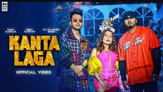 Kanta Laga Song Tony Kakkar  Kanta Laga Oye Ma  Neha Kakkar  Tony Kakkar New Song 2021  Neha NTH [upl. by Rahel]