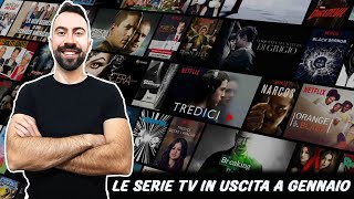 LE SERIE TV IN USCITA A GENNAIO [upl. by Mil841]