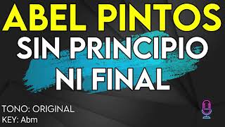 Abel Pintos  Sin Principio Ni Final  Karaoke Instrumental [upl. by Wiltsey]