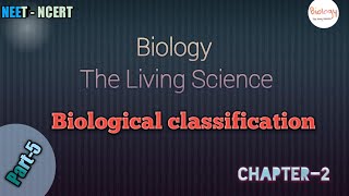 Biological Classification11th BiologyUG NEETNCERTCh2 [upl. by Aisila]