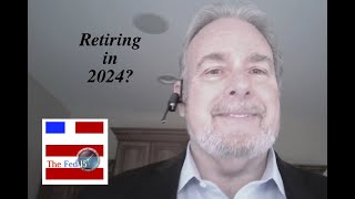 The Fed15 Podcast 2024 COLA and the Best Dates to Retire [upl. by Liddie]