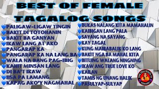 BEST OF FEMALE TAGALOG SONGS viral opmlovesong tagaloglovesongs [upl. by Soinotna]