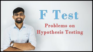 F test  Problems  Statistics  Engineering Maths 4  Lec 4 [upl. by Pfosi811]