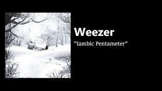 Weezer  Iambic Pentameter Live [upl. by Aylad40]