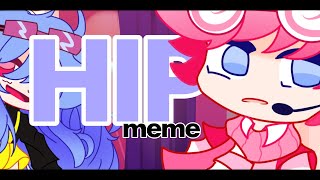 HIP meme  Gacha Animation  Ft Kiaast4r [upl. by Ahsitel]