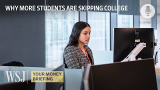 Apprenticeships vs College Are Traditional Universities Losing Appeal  WSJ Your Money Briefing [upl. by Liatnahs968]