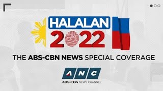 Halalan 2022 Special Coverage  ANC May 9 3pm to 630 pm [upl. by Oderfodog334]