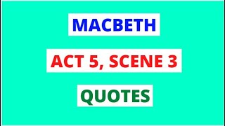 Macbeth Act 5 Scene 3 Macbeth Quotes Analysis In 60 Seconds  GCSE English Exams Revision [upl. by Donia]