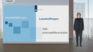 Intermediairdagen 20182019 Loonheffingen  WW premiedifferentiatie [upl. by Wesley]