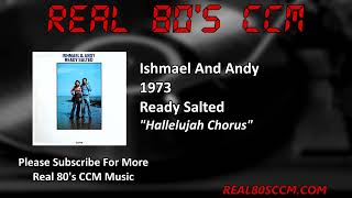 Ishmael And Andy  Hallelujah Chorus [upl. by Odlanyer569]