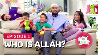 The Azharis  Who is Allah  Allah loves kindness  Ep 1  Muslim kids  Muslim family [upl. by Noguchi]