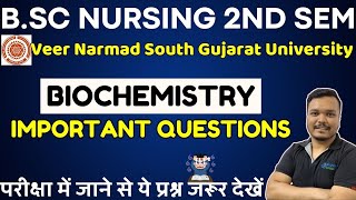 BIOCHEMISTRY Important Question  BSc NURSING 2ND SEMESTER  VNSGU BSC NURSING  Gujarat bsc nursing [upl. by Alejna]