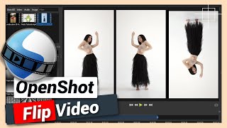 How to Flip Video Horizontally or Vertically  OpenShot Tutorial [upl. by Neufer966]