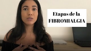 Etapas de la FIBROMIALGIA  SON CINCO Mi experiencia [upl. by Agata]