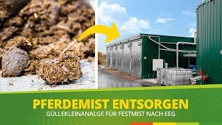 Pferdemist entsorgen in der Biogasanlage [upl. by Sileray]