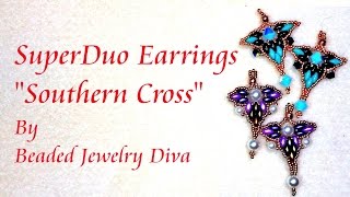 Beaded Earrings Tutorial  Southern Cross  Super Duo Beading [upl. by Berliner]