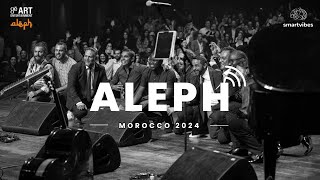 ALEPH LIVE AT CASABLANCA  MOROCCO 2024 [upl. by Ecniuq]