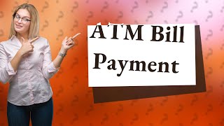 How to pay bill by ATM card [upl. by Eicul743]