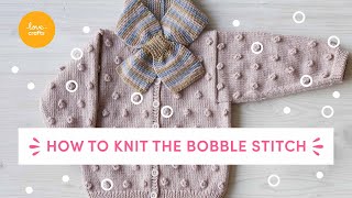 How to knit the bobble stitch  Beginners guide [upl. by Zenger]