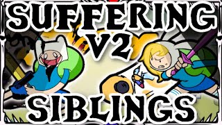 Suffering Siblings V2 but Fionna and Cake sings it [upl. by Roydd912]