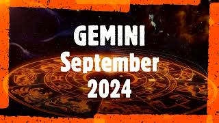 GEMINI September Monthly 2024 Horoscope Reading [upl. by Coleville]