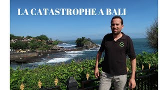 CEST LA CATASTROPHE A BALI [upl. by Barthelemy61]