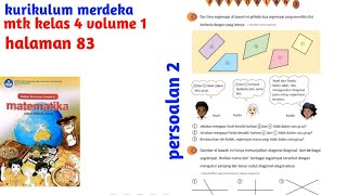 Matematika kelas 4 volume 1 halaman 83 kurikulum merdeka [upl. by Dunc173]